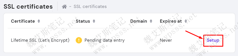 点击“setup SSL”，如果你的域指向 hostinger域名服务器，那么 SSL很快安装成功